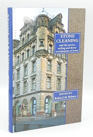 Seller image for Stone Cleaning and the Nature, Soiling and Decay Mechanisms of Stone for sale by Besleys Books  PBFA