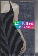 Seller image for Super-Cannes for sale by COLD TONNAGE BOOKS