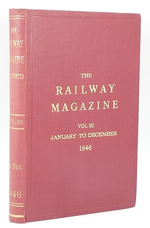 The Railway Magazine Volume 92 January - December 1946