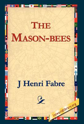 Image du vendeur pour The Mason-Bees (Hardback or Cased Book) mis en vente par BargainBookStores