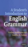 Imagen del vendedor de A STUDENTS INTRODUCTION TO ENGLISH GRAMMAR a la venta por Antrtica