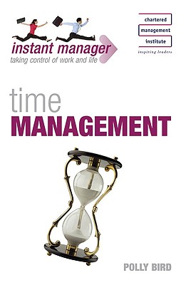 Imagen del vendedor de Instant Manager: Time Management (Paperback or Softback) a la venta por BargainBookStores