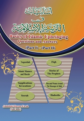 Bild des Verkufers fr Basics of Islamic Upbringing.: Questions & Answers. Part I & II (Paperback or Softback) zum Verkauf von BargainBookStores