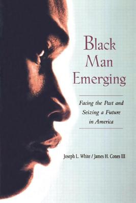 Seller image for Black Man Emerging: Facing the Past and Seizing a Future in America (Paperback or Softback) for sale by BargainBookStores