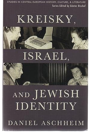 Seller image for Kreisky, Israel, and Jewish Identity (Studies in Central European History Culture & Literature) for sale by EdmondDantes Bookseller