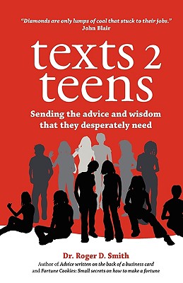 Seller image for Texts 2 Teens: Sending the advice and wisdom that they desperately need (Paperback or Softback) for sale by BargainBookStores