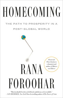 Seller image for Homecoming: The Path to Prosperity in a Post-Global World (Paperback or Softback) for sale by BargainBookStores