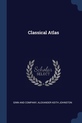 Seller image for Classical Atlas (Paperback or Softback) for sale by BargainBookStores
