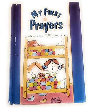 Imagen del vendedor de My First Prayers: A Book about Talking to Jesus a la venta por GoodwillNI