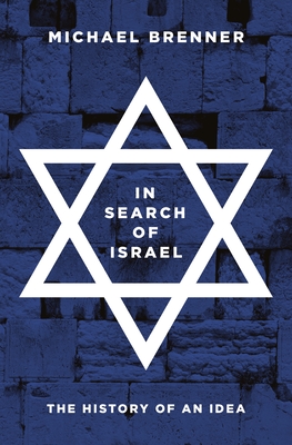 Seller image for In Search of Israel: The History of an Idea (Paperback or Softback) for sale by BargainBookStores
