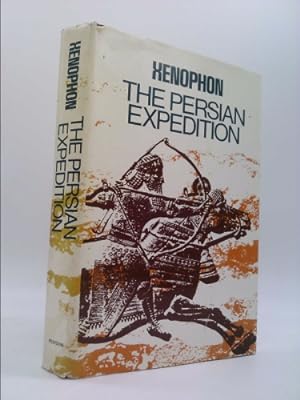 Bild des Verkufers fr The Persian expedition ; translated by Rex Warner zum Verkauf von ThriftBooksVintage