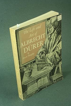 Seller image for The Life and Art of Albrecht Drer. for sale by Steven Wolfe Books