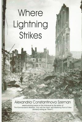 Image du vendeur pour Where Lightning Strikes: Poems on the Holocaust (Paperback or Softback) mis en vente par BargainBookStores