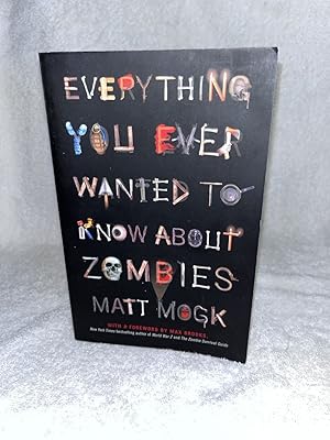 Image du vendeur pour Everything You Ever Wanted to Know About Zombies mis en vente par JMCbooksonline