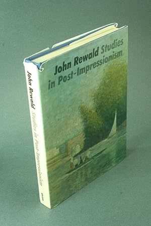 Imagen del vendedor de Studies in post-impressionism. Edited by Irene Gordon and Frances Weitzenhoffer. a la venta por Steven Wolfe Books