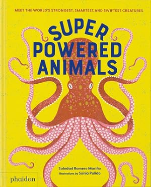 Seller image for Superpowered Animals: Meet the World's Strongest, Smartest, and Swiftest Creatures (Hardback or Cased Book) for sale by BargainBookStores