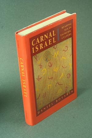 Image du vendeur pour Carnal Israel: reading sex in Talmudic culture. mis en vente par Steven Wolfe Books