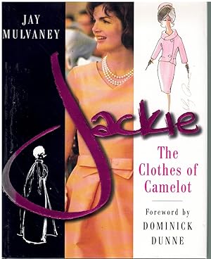 Immagine del venditore per JACKIE The Clothes of Camelot venduto da Books on the Boulevard