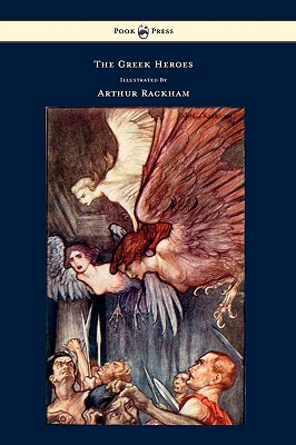 Bild des Verkufers fr The Greek Heroes - Stories Translated from Niebuhr - Illustrated by Arthur Rackham (Hardback or Cased Book) zum Verkauf von BargainBookStores
