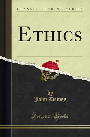 Bild des Verkufers fr Ethics (Classic Reprint) zum Verkauf von Forgotten Books