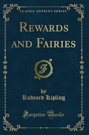 Seller image for Rewards and Fairies (Classic Reprint) for sale by Forgotten Books