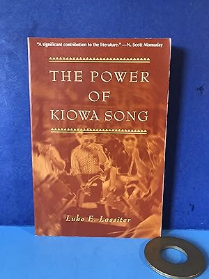 Seller image for The Power of Kiowa Song, A Collaborative Ethnography for sale by Smythe Books LLC