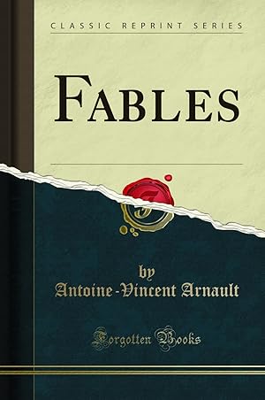 Image du vendeur pour Fables (Classic Reprint) mis en vente par Forgotten Books