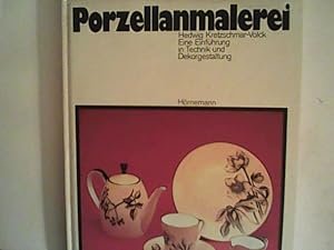 Bild des Verkufers fr Porzellanmalerei : Eine Einfhrung in Technik und Dekorgestaltung. zum Verkauf von ANTIQUARIAT FRDEBUCH Inh.Michael Simon
