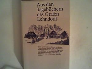 Bild des Verkufers fr Aus den Tagebchern des Grafen Lehndorff zum Verkauf von ANTIQUARIAT FRDEBUCH Inh.Michael Simon