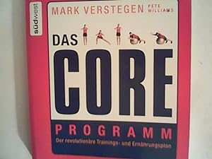 Seller image for Das Core Programm: Der revolutionre Trainings- und Ernhrungsplan for sale by ANTIQUARIAT FRDEBUCH Inh.Michael Simon