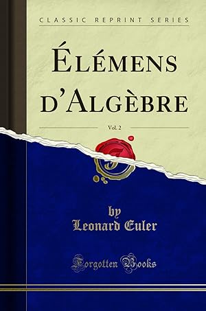 Immagine del venditore per  l mens d'Alg bre, Vol. 2 (Classic Reprint) venduto da Forgotten Books