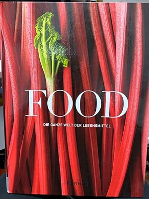 Image du vendeur pour Food : die ganze Welt der Lebensmittel - Teubner ISBN der Erstausgabe: 3833858475 ---- mis en vente par bookmarathon