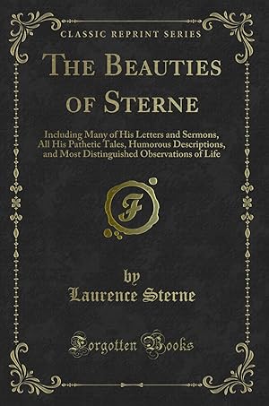 Bild des Verkufers fr The Beauties of Sterne (Classic Reprint) zum Verkauf von Forgotten Books