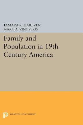Seller image for Family and Population in 19th Century America (Paperback or Softback) for sale by BargainBookStores