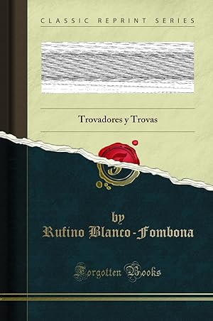 Seller image for Pequeña "pera Lrica: Trovadores y Trovas (Classic Reprint) for sale by Forgotten Books