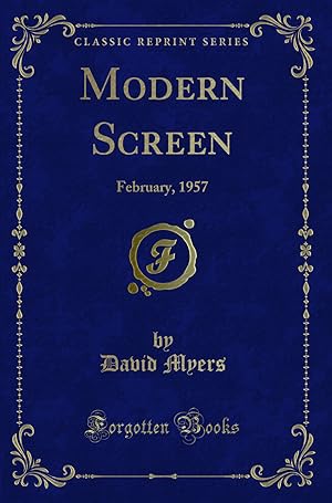 Seller image for Modern Screen: February, 1957 (Classic Reprint) for sale by Forgotten Books