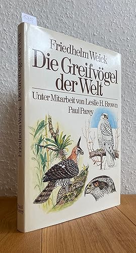 Immagine del venditore per Die Greifvgel der Welt. Ein farbiger Fhrer zur Bestimmung der Ordnung Falconiformes. Birds of Prey of the World. Zweisprachig Deutsch und Englisch. venduto da Antiquariat Hartmann