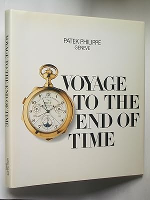 Patek Philippe: Voyage to the End of Time