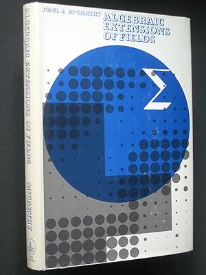 Imagen del vendedor de Algebraic Extensions of Fields a la venta por Bookworks [MWABA, IOBA]