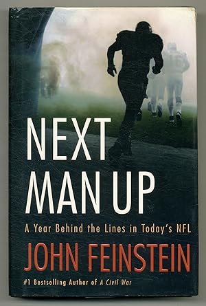 Imagen del vendedor de Next Man Up: A Year Behind the Lines in Today's NFL a la venta por Between the Covers-Rare Books, Inc. ABAA