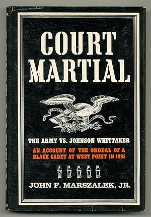 Bild des Verkufers fr Court-Martial: A Black Man in America zum Verkauf von Between the Covers-Rare Books, Inc. ABAA
