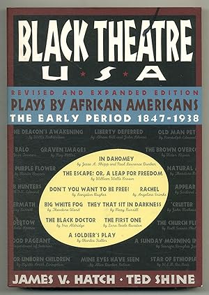 Bild des Verkufers fr Black Theatre USA: Plays by African Americas The Early Period 1847-1938 zum Verkauf von Between the Covers-Rare Books, Inc. ABAA