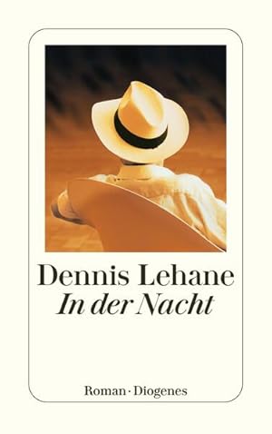 Seller image for In der Nacht Roman Dennis Lehane. Aus dem amerikan. von Sky Nonhoff for sale by Bcher bei den 7 Bergen