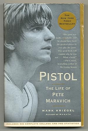 Pistol: The Life of Pete Maravich