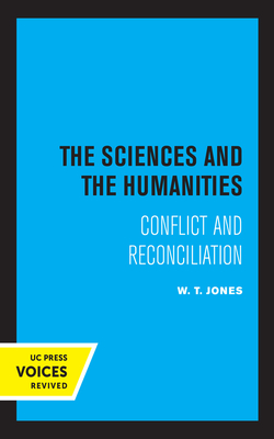 Imagen del vendedor de The Sciences and the Humanities: Conflict and Reconciliation (Paperback or Softback) a la venta por BargainBookStores