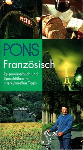 PONS Reisewörterbuch Französisch bearb. von Jacqueline Sword