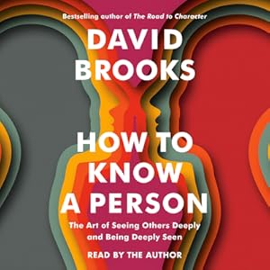 Imagen del vendedor de How to Know a Person: The Art of Seeing Others Deeply and Being Deeply Seen (CD) a la venta por BargainBookStores