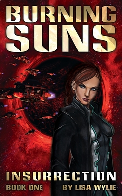 Bild des Verkufers fr Burning Suns: Insurrection (Book One) (Paperback or Softback) zum Verkauf von BargainBookStores