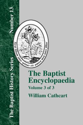 Seller image for The Baptist Encyclopedia - Vol. 3 (Paperback or Softback) for sale by BargainBookStores