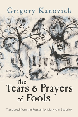Imagen del vendedor de The Tears and Prayers of Fools (Paperback or Softback) a la venta por BargainBookStores